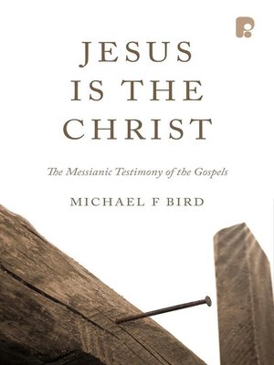 cover image of Jesus is the Christ